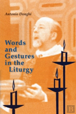 Bertrand.pt - Words And Gestures In The Liturgy