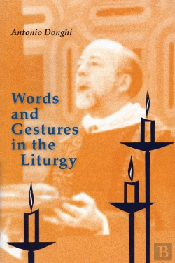 Bertrand.pt - Words And Gestures In The Liturgy