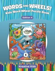 Words And Wheels! Kids Word Wheel Puzzle Book Edition 4