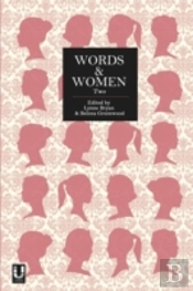 Words And Women: Two