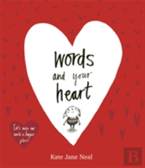 Words And Your Heart