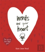 Words And Your Heart