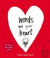 Words And Your Heart