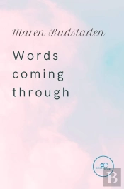 Words Coming Through
