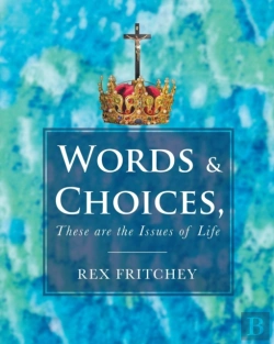 Bertrand.pt - Words & Choices, These Are The Issues Of Life