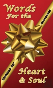 Words For The Heart And Soul