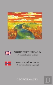 Words For The Road Iv