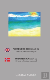 Words For The Road Ix