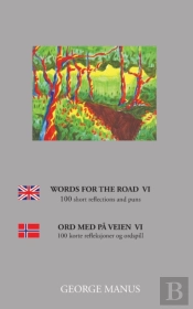 Words For The Road Vi