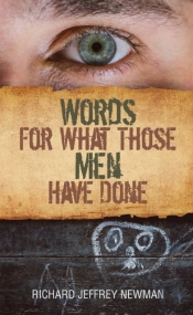Words For What Those Men Have Done