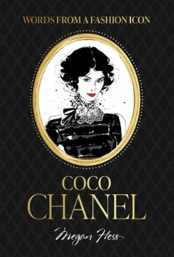 Bertrand.pt - Words From A Fashion Icon: Coco Chanel