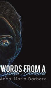 Words From A Spoken Darkness
