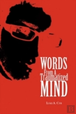 Bertrand.pt - Words From A Traumatized Mind