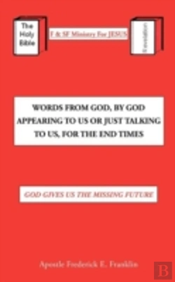Bertrand.pt - Words From God, By God Appearing To Us Or Just Talking To Us, For The End Times
