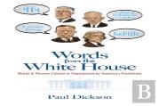 Words From The White House