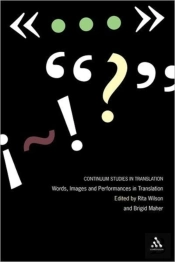 Words, Images And Performances In Translation