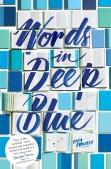 Words In Deep Blue