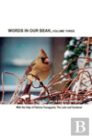 Words In Our Beak, Volume Three