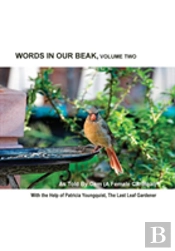 Words In Our Beak, Volume Two