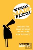 Words Made Flesh