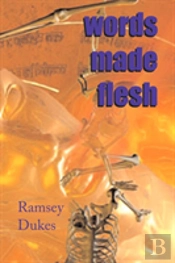 Words Made Flesh