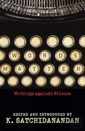 Words Matter: Writings Against Silence