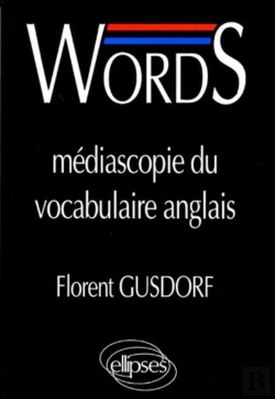 Bertrand.pt - Words : Médiascopie Du Vocabulaire Anglais