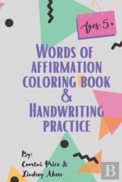 Words Of Affirmation Coloring Book And Handwriting Practice