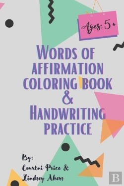 Bertrand.pt - Words Of Affirmation Coloring Book And Handwriting Practice
