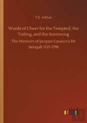 Words Of Cheer For The Tempted, The Toiling, And The Sorrowing