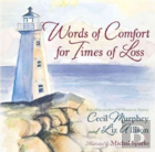 Words Of Comfort For Times Of Loss