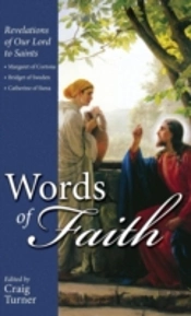 Words Of Faith: Revelations Of Our Lord