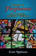 Words Of Forgiveness In A Small Country Church