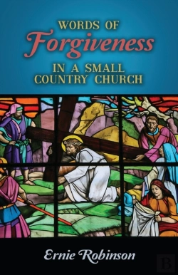 Bertrand.pt - Words Of Forgiveness In A Small Country Church