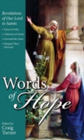 Words Of Hope: Revelations Of Our Lord T