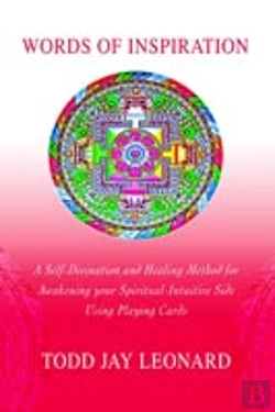 Bertrand.pt - Words Of Inspiration:A Self-Divination And Healing Method For Awakening Your Spiritual-Intuitive Side Using Playing Cards