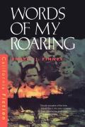 Words Of My Roaring