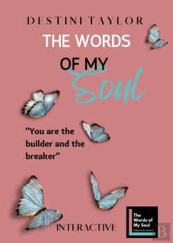 Bertrand.pt - Words Of My Soul Interactive Edition By Destini Taylor