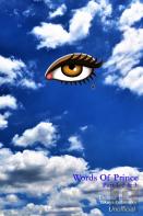 Words Of Prince  Part 1,2, & 3