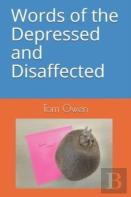 Words Of The Depressed And Disaffected