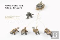 Words Of The Inuit