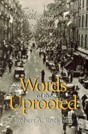 Words Of The Uprooted