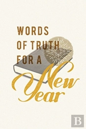 Words Of Truth For A New Year (25-P