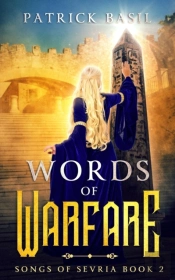 Words Of Warfare: Songs Of Sevria Volume