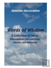 Words Of Wisdom: A Collection Of Verse,
