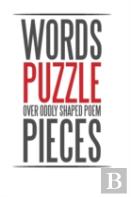 Words Puzzle Over Oddly Shaped Poem Pieces