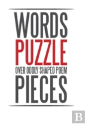 Words Puzzle Over Oddly Shaped Poem Pieces