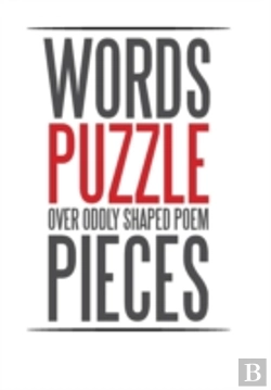 Bertrand.pt - Words Puzzle Over Oddly Shaped Poem Pieces