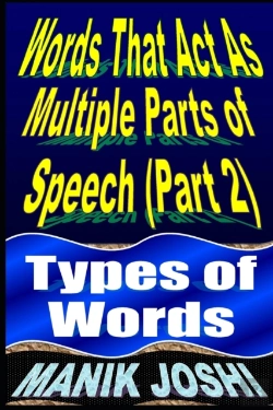 Bertrand.pt - Words That Act As Multiple Parts Of Speech (Part 2)