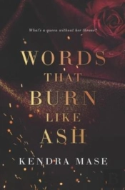 Words That Burn Like Ash
